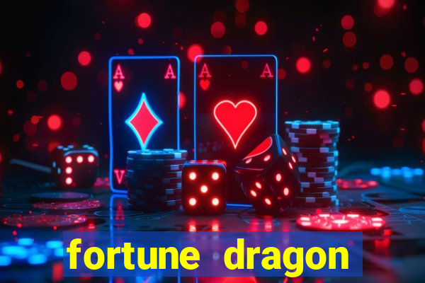 fortune dragon ganho certo demo