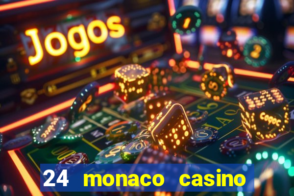 24 monaco casino no deposit bonus