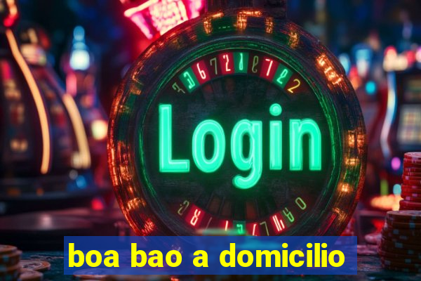 boa bao a domicilio