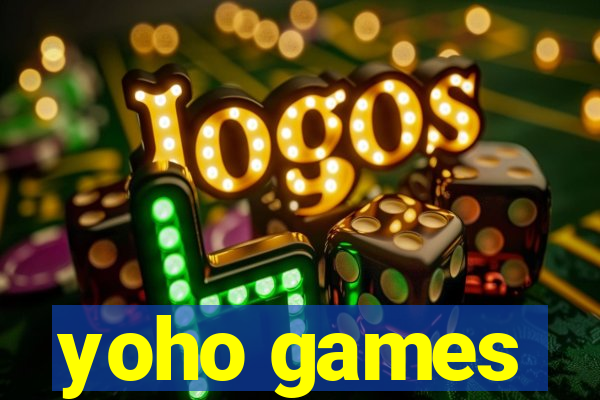 yoho games