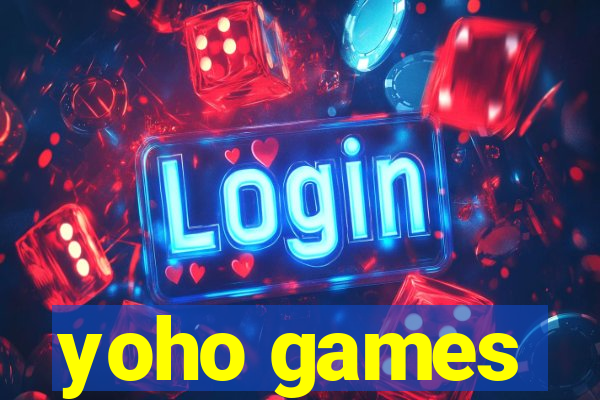 yoho games