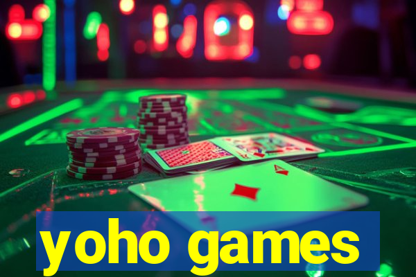 yoho games