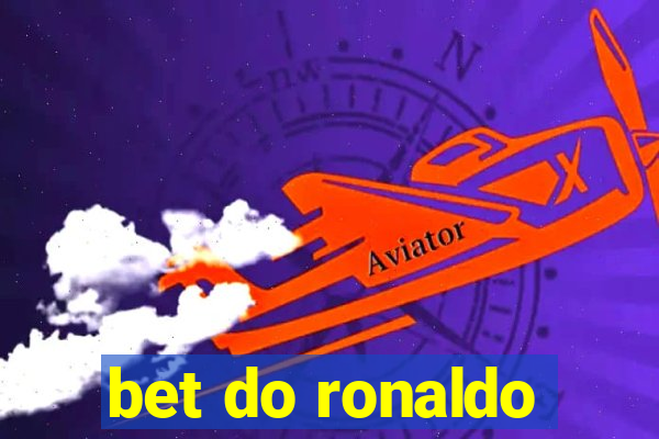 bet do ronaldo