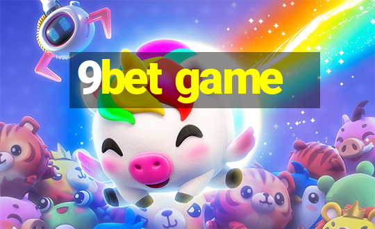 9bet game