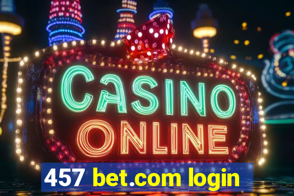 457 bet.com login