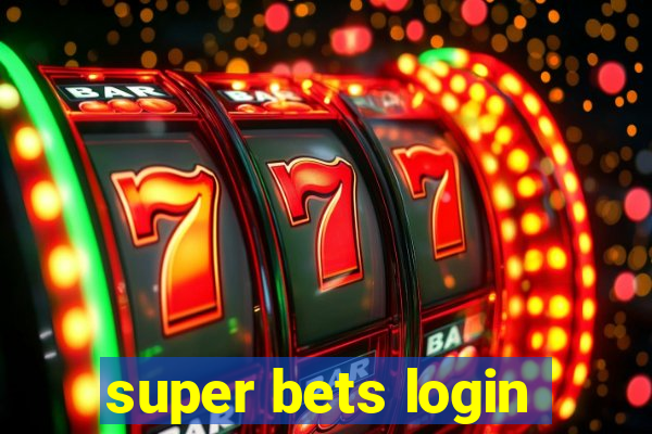 super bets login