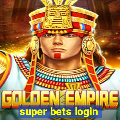 super bets login