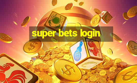 super bets login