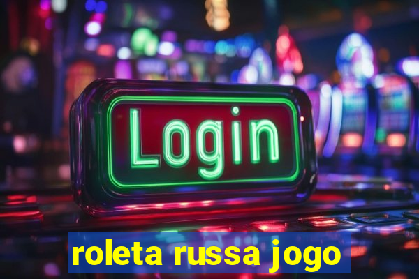 roleta russa jogo