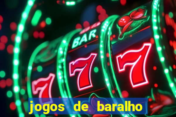 jogos de baralho valendo dinheiro