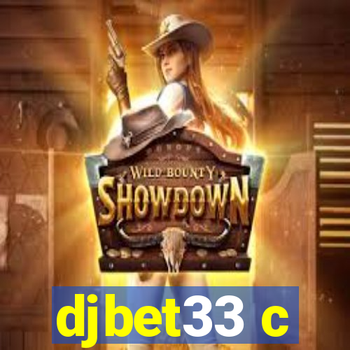 djbet33 c