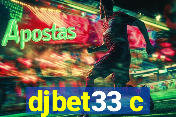 djbet33 c