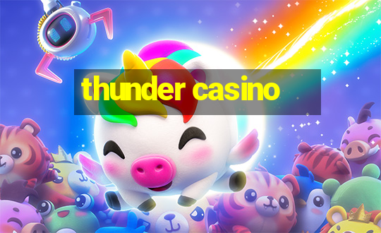 thunder casino