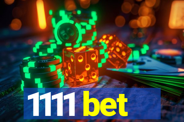 1111 bet