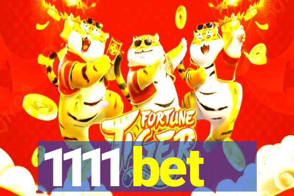 1111 bet