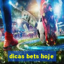 dicas bets hoje