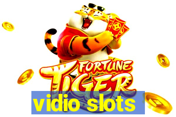 vidio slots