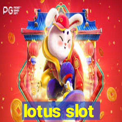 lotus slot