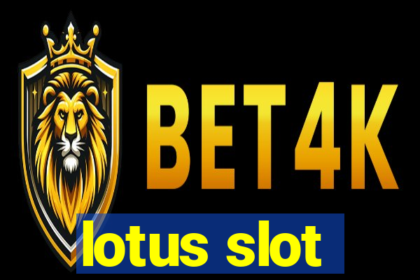 lotus slot