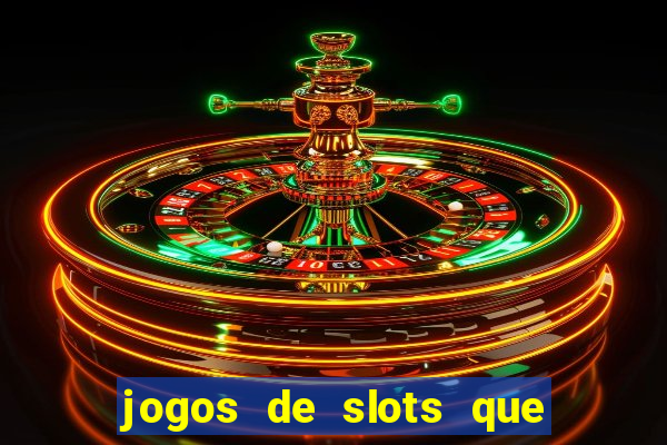 jogos de slots que dao bonus no cadastro