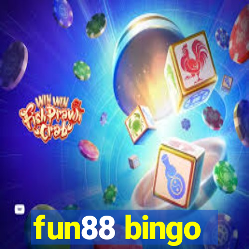 fun88 bingo