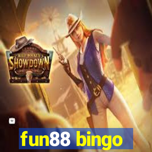 fun88 bingo