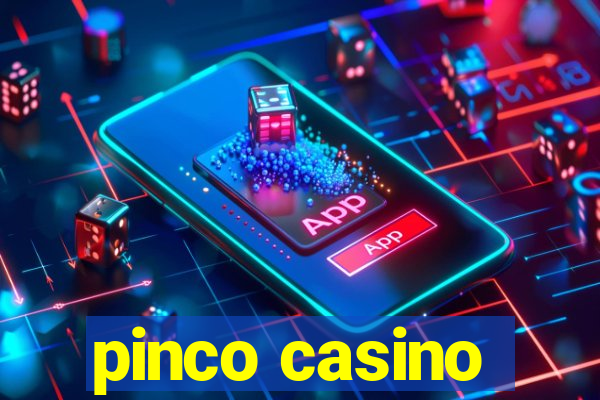 pinco casino