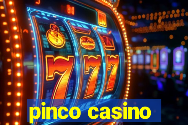 pinco casino