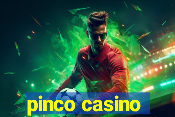 pinco casino