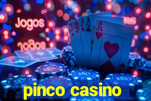 pinco casino