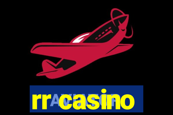 rr casino