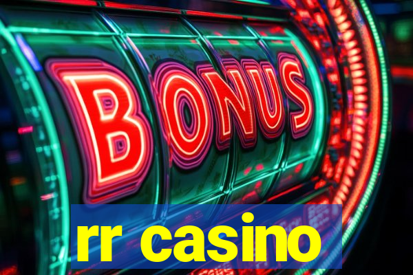 rr casino