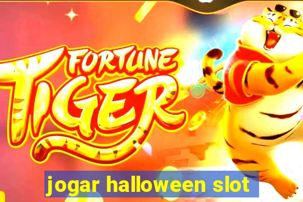 jogar halloween slot