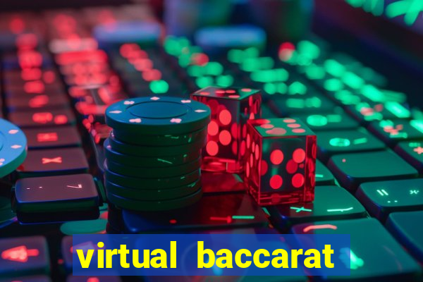 virtual baccarat online casino