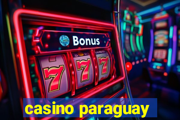 casino paraguay