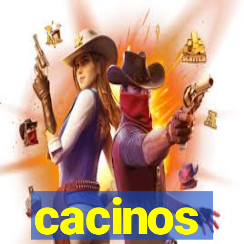 cacinos