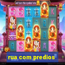 rua com predios