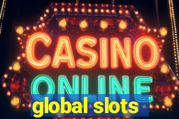 global slots