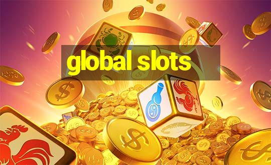 global slots