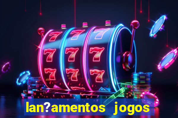 lan?amentos jogos android 2024