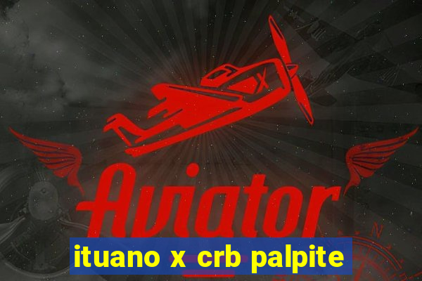 ituano x crb palpite