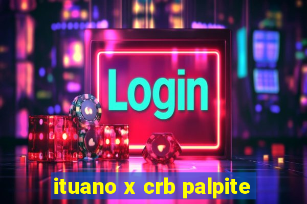 ituano x crb palpite