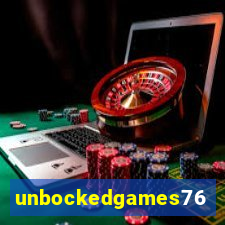 unbockedgames76