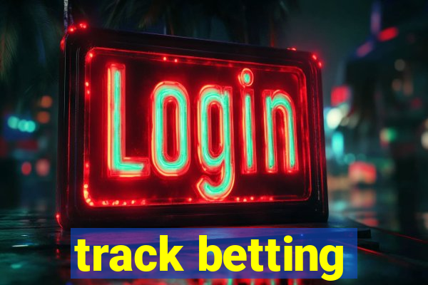 track betting