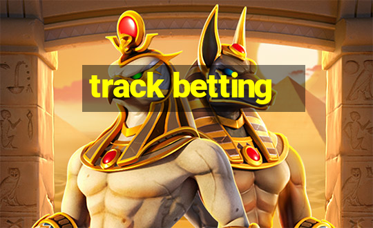 track betting