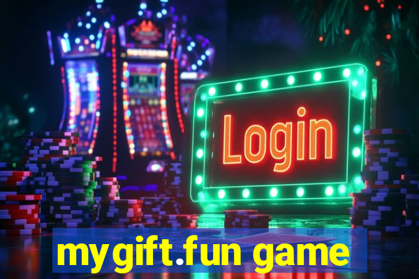 mygift.fun game