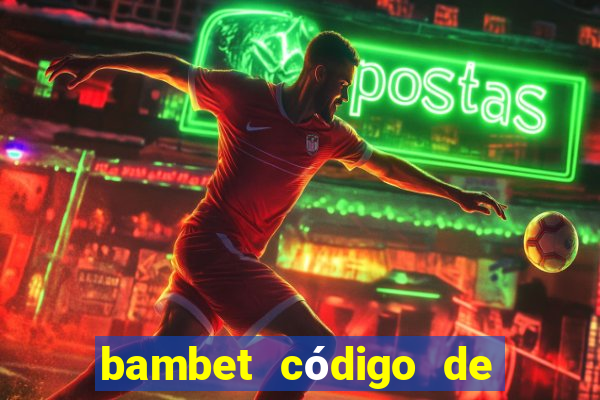 bambet código de bono de casino