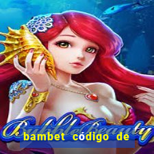 bambet código de bono de casino