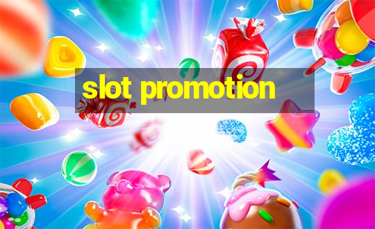 slot promotion