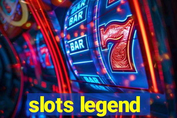 slots legend